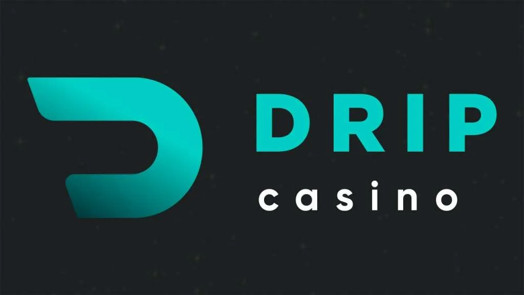 Drip casino